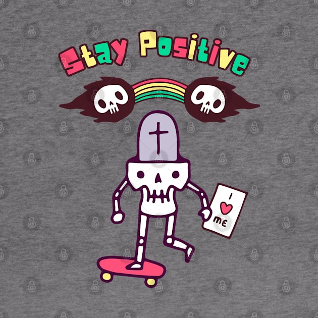 Stay Positive by Design By Leo